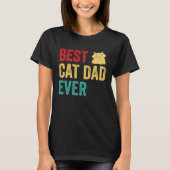 Best Cat Dad Ever Tシャツ (正面)
