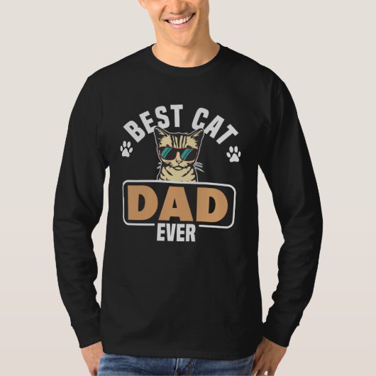 Best Cat Dad ever Tシャツ (正面)