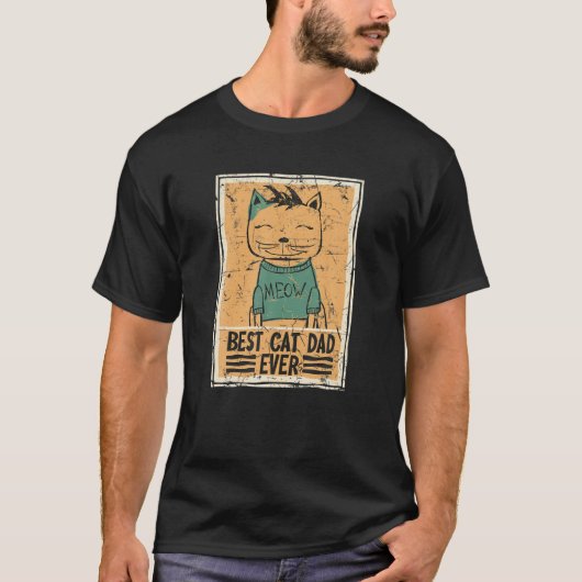 Best Cat Dad Ever Tシャツ (正面)