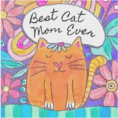 Best Cat Mom Ever Cat Gift Sticker シール (正面)
