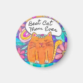 Best Cat Mom Ever Cat Gift Sticker マグネット (正面)