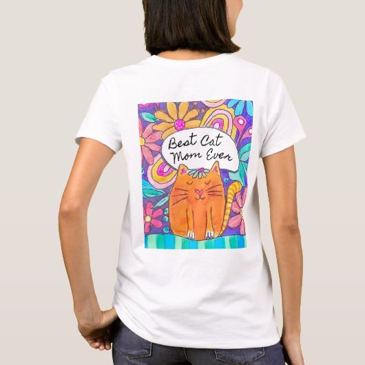Best Cat Mom Ever Cat Gift Tee Shirt Tシャツ (裏面)