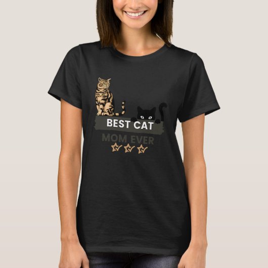 Best Cat Mom Ever  cat Tシャツ (正面)