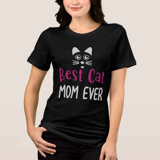 Best Cat Mom Ever - Cute Minimalist Cat Lover Gift トライブレンドＴシャツ (正面)