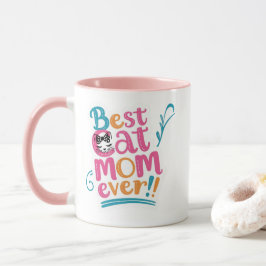 Best Cat Mom Ever Mug マグカップ