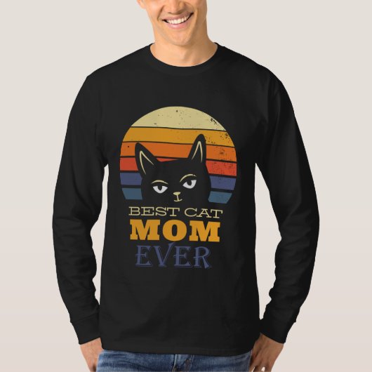 Best Cat mom Ever Tシャツ (正面)
