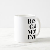 Best Cat Mom Ever Text‑Only Cat コーヒーマグカップ (正面右)