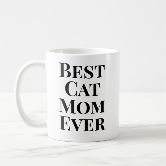 Best Cat Mom Ever Text‑Only Cat コーヒーマグカップ (左)