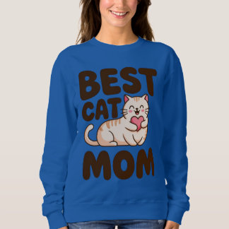BEST CAT MOM for Cat Lovers and Pet Moms スウェットシャツ