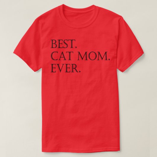Best Cat Mom Happy Mothers Day  Tシャツ (デザイン正面)