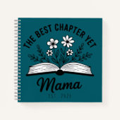 Best Chapter Yet Mama Est Literary Journal ノートブック (正面)