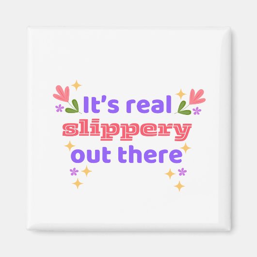 Best Chirps Hockey It's Slippery Design 2 マグネット (正面)