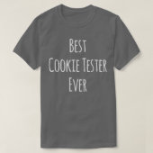 Best Cookie Tester Ever Baking Lover Baker Mom Aun Tシャツ (デザイン正面)