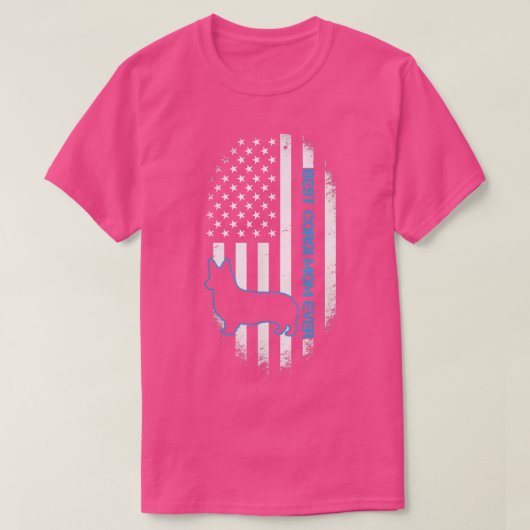 Best Corgi Mom Ever Corgi Dog Mother American Flag Tシャツ (デザイン正面)