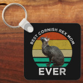 Best Cornish Rex Mom Ever キーホルダー (正面)