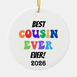 Best Cousin Crew Ever セラミックオーナメント