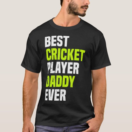 Best Cricket Player Daddy Ever - Cricketing Daddy  Tシャツ (正面)