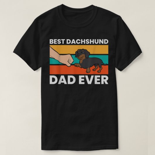 Best Dachshund Dad Ever T-Shirt Tシャツ (デザイン正面)