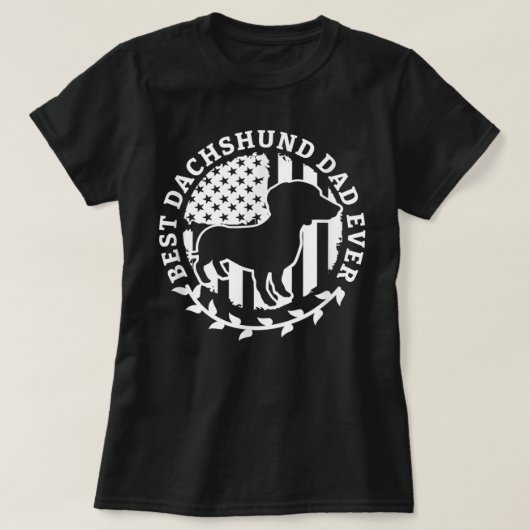 Best Dachshund Dad Ever Wiener Dackel Teckel Dachs Tシャツ (デザイン正面)