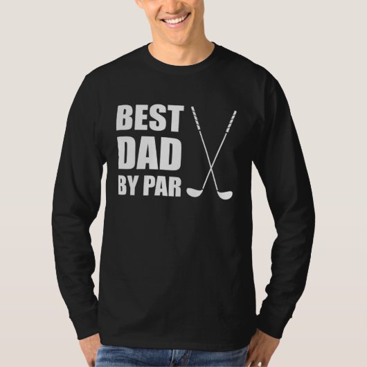 Best Dad By Par Father Golfer Pun Tシャツ (正面)