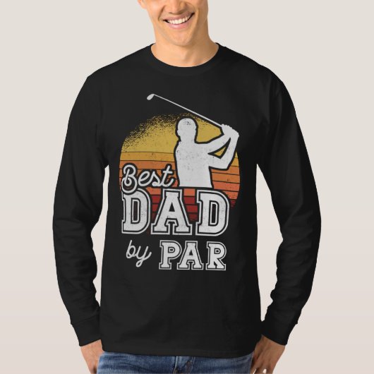 Best Dad By Par Father s Day Golf Papa  Grandpa Tシャツ (正面)