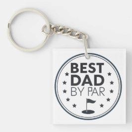 Best Dad By Par Golf Badge Design キーホルダー