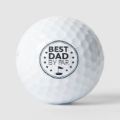 Best Dad By Par Golf Badge Design ゴルフボール (正面)
