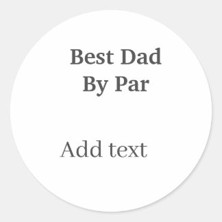 Best dad by par gray black father's day namesimple ラウンドシール