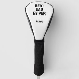 Best Dad By Par Happy Fathers Day ゴルフヘッドカバー