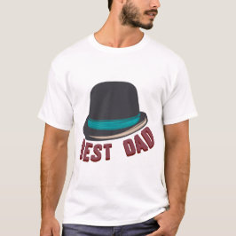 best dad chapeau melon famille papa humour 9 tシャツ
