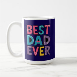 Best Dad Ever  コーヒーマグカップ