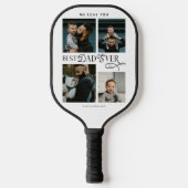 Best Dad Ever 4 Photos Modern Fathers Day Gifts ピックルボールラケット (正面)
