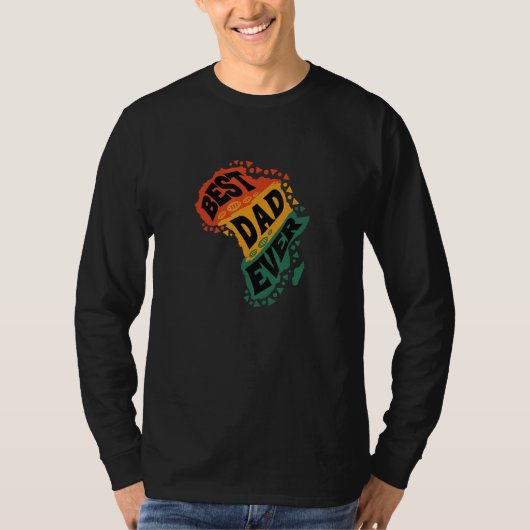 Best Dad Ever  African American Father And Black H Tシャツ (正面)