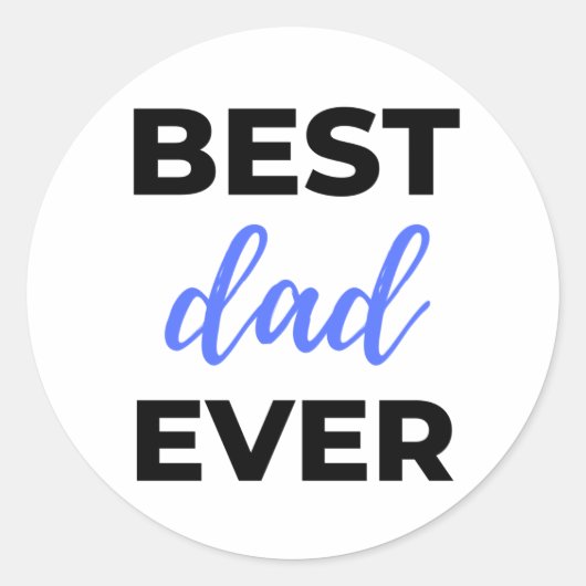 Best Dad Ever Black ラウンドシール (正面)