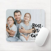 Best Dad Ever Black Custom Photo Gift From Kids マウスパッド (マウス)