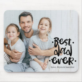 Best Dad Ever Black Custom Photo Gift From Kids  マウスパッド