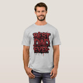 Best Dad Ever Bold Red Graffiti Street Art Design  Tシャツ (正面フル)