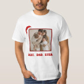 Best Dad Ever Christmas Shirt Tシャツ (正面)