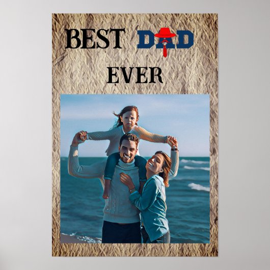 Best dad ever cute photo ポスター (正面)