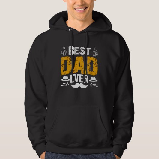 Best Dad Ever   Father´s Day Daddy Men Dad パーカ (正面)