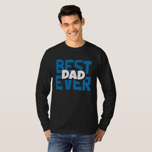 Best Dad Ever Father Tシャツ (正面フル)