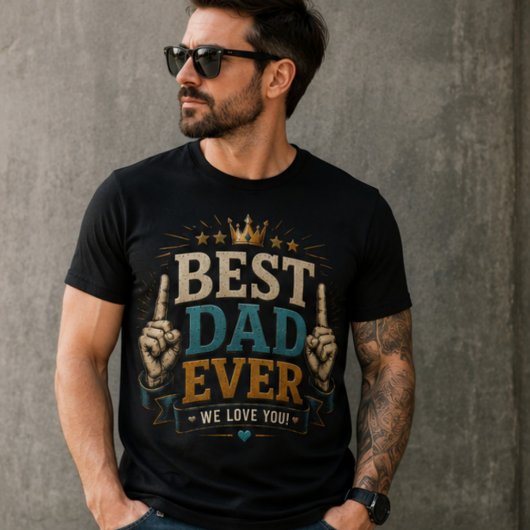 Best dad ever funny shirt for dad tシャツ