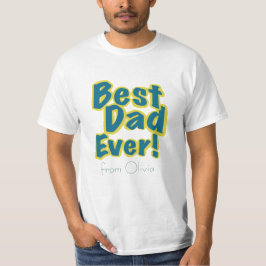 Best Dad Ever Modern Typography Tシャツ