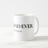 Best Dad Ever Personalized Mug コーヒーマグカップ (正面右)