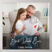 Best Dad Ever Personalized Photo ポスター (正面)