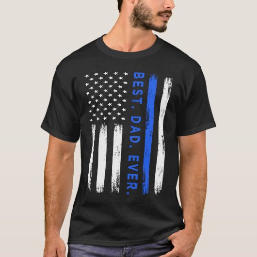 Best dad ever Police officer Father's day Police Tシャツ (正面)