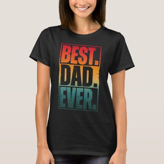 BEST DAD EVER TYPOGRAPHY Tシャツ (正面)