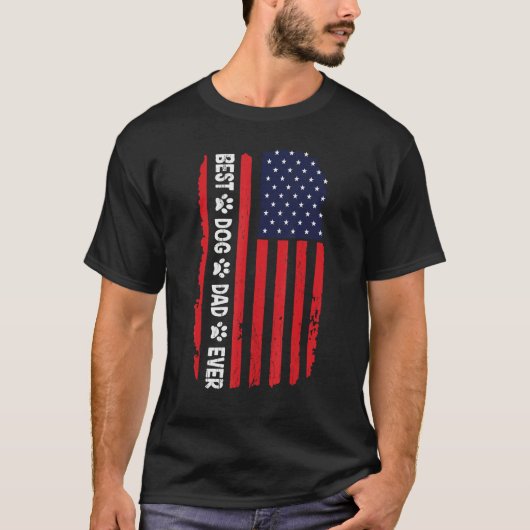 Best Dad Ever Us American Flag Best Dog Dad Ever F Tシャツ (正面)