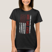 Best dad ever US american flag  for father s day Tシャツ (正面)