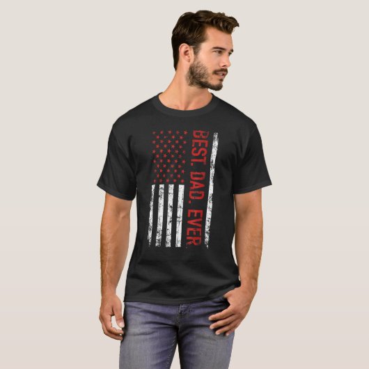 Best dad ever US american flag  for father s day Tシャツ (正面フル)